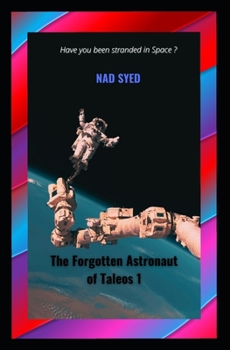 Paperback The Forgotten Astronaut of Taleos 1 Book