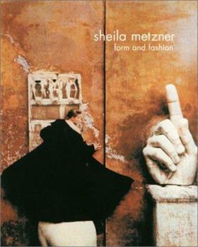 Hardcover Sheila Metzner: Form and Fashion Book