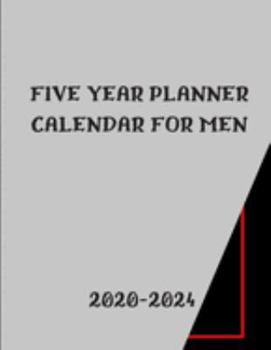 Paperback Five Year Planner Calendar 2020-2024 For Men: Monthly Schedule Journal - Agenda With Notes, 60 Months Calendar Book