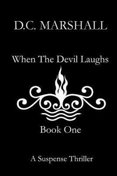 Paperback When The Devil Laughs: Book One Book