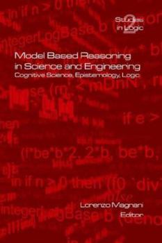 Paperback Model Based Reasoning in Science and Engineering Book