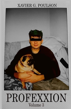 Paperback Profexxion: Volume 3 Book