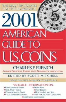 Paperback 2001 American Guide to U.S. Coins: The Most Up-To-Date Coin Prices Available Book