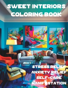 Paperback Sweet Interiors Coloring Book for Dream House Manifestations Book