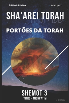 Paperback Sha'arei Torah: Portões da Torah - SHEMOT 3 [Portuguese] Book