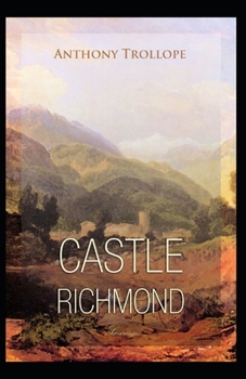 Paperback Castle Richmond Annotated Book