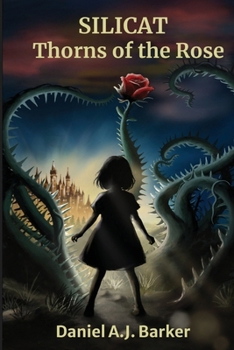 Paperback Silicat: Thorns of the Rose Book