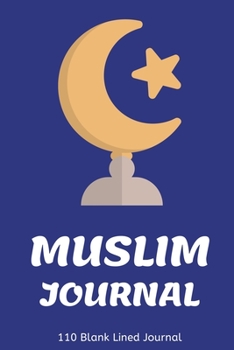 Muslim Journal: Softcover Blank Lined Journal, Muslim Notebook (6"x9")