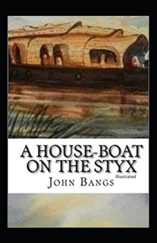 Paperback A House-Boat on the Styx Illustrated Book