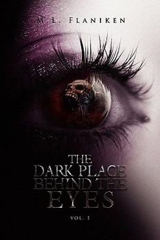 Paperback The Dark Place Behind the Eyes Book