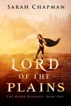 Paperback The Lord of the Plains: The Mixed Duology Book