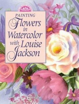 Paperback Painting Flowers in Watercolor with Louise Jackson Book