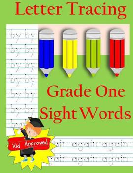 Paperback Letter Tracing: Grade One Sight Words: Letter Books for Grade One: Letter Tracing: Grade One Sight Words: Letter Books for Grade One Book