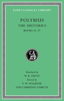 The Histories, Vol 5 - Book #5 of the Loeb Polybius histories