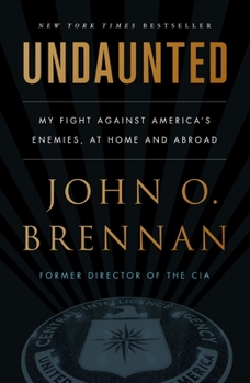 Paperback Undaunted: My Fight Against America's Enemies, at Home and Abroad Book