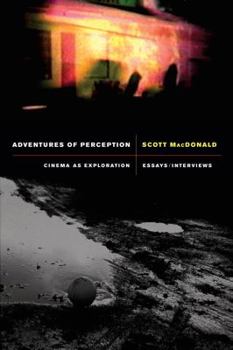 Paperback Adventures of Perception: Cinema as Exploration Book