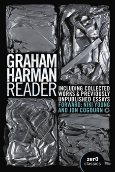 Paperback The Graham Harman Reader: Including Previously Unpublished Material Book