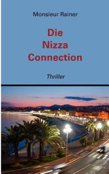 Paperback Die Nizza Connection: Thriller [German] Book