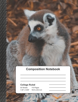 Composition Notebook: A Cute Lemur College Ruled Blank Lined Journal for Students, Kids, and Teens, at School, Work or Home