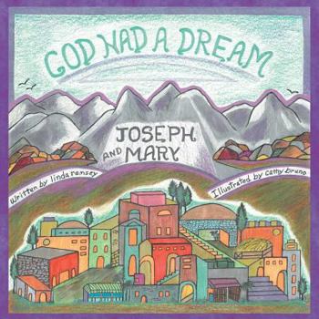 Paperback God Had a Dream Joseph and Mary Book