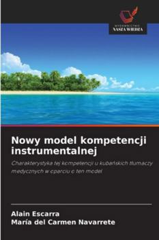Paperback Nowy model kompetencji instrumentalnej [Polish] Book