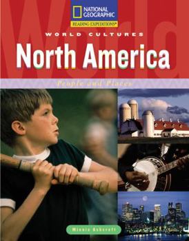 Paperback Reading Expeditions (World Studies: World Cultures): North America: People and Places Book