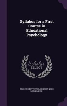 Hardcover Syllabus for a First Course in Educational Psychology Book