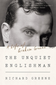 Paperback The Unquiet Englishman: A Life of Graham Greene Book