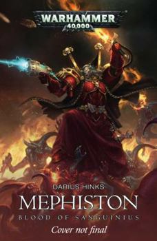 Mephiston: Blood of Sanguinius - Book  of the Warhammer 40,000