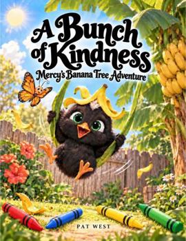 Paperback A Bunch of Kindness: Coloring Book