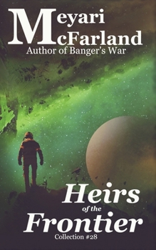 Paperback Heirs of the Frontier Book