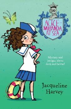 Alice-Miranda At Sea - Book #4 of the Alice-Miranda