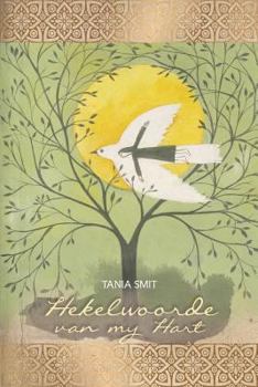 Paperback Hekelwoorde van my Hart [Afrikaans] Book