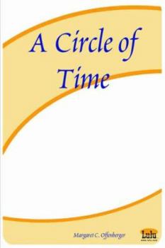 Paperback A Circle Of Time Book