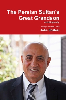 Paperback The Persian Sultan's Great Grandson Book