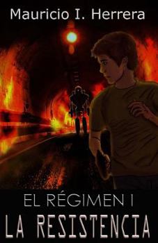 Paperback El Regimen I: La Resistencia [Spanish] Book