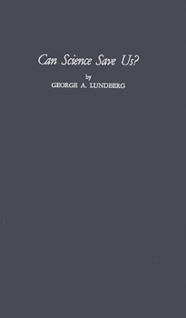 Hardcover Can Science Save Us? Book