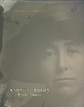 Hardcover Jeannette Rankin: Political Pioneer Book