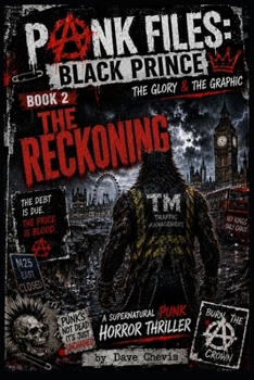 Paperback punk files: the black prince: book 2 the reckoning Book