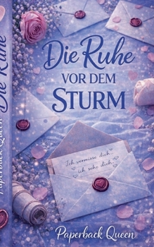 Paperback Die Ruhe vor dem Sturm [German] Book