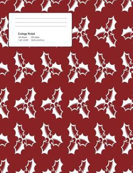 Paperback Christmas Mistletoe Composition College Ruled Book (7.44 x 9.69) 200 pages V3 Book