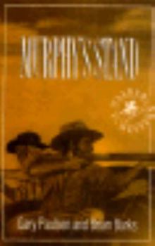 Murphy's Stand (A Walker Western) - Book #5 of the Murphy