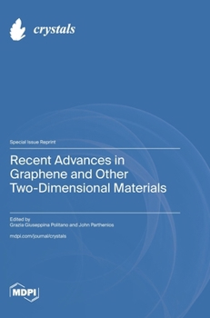 Hardcover Recent Advances in Graphene and Other Two-Dimensional Materials Book