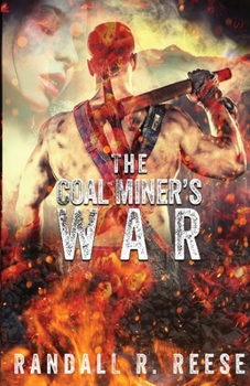 Paperback The Coal Miner's War Book