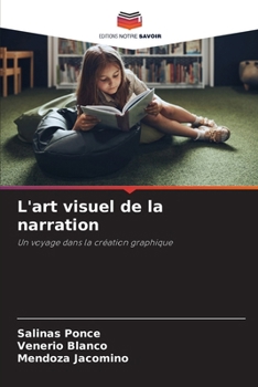 Paperback L'art visuel de la narration [French] Book