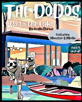 Paperback The Dodos: Go to the Lake Book