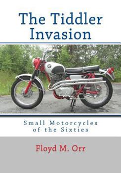 The Tiddler Invasion: Small Motorcycles of the Sixties