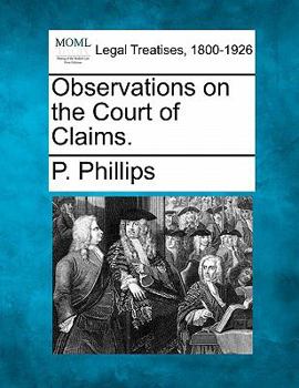Paperback Observations on the Court of Claims. Book