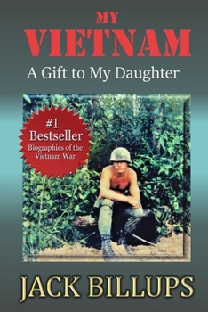 Paperback My VIETNAM: A Gift to My Daughter Book