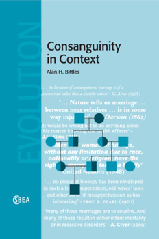 Consanguinity in Context - Book  of the Cambridge Studies in Biological and Evolutionary Anthropology